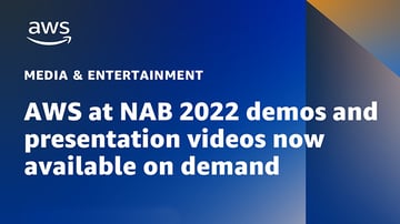 AWS NAB Videos
