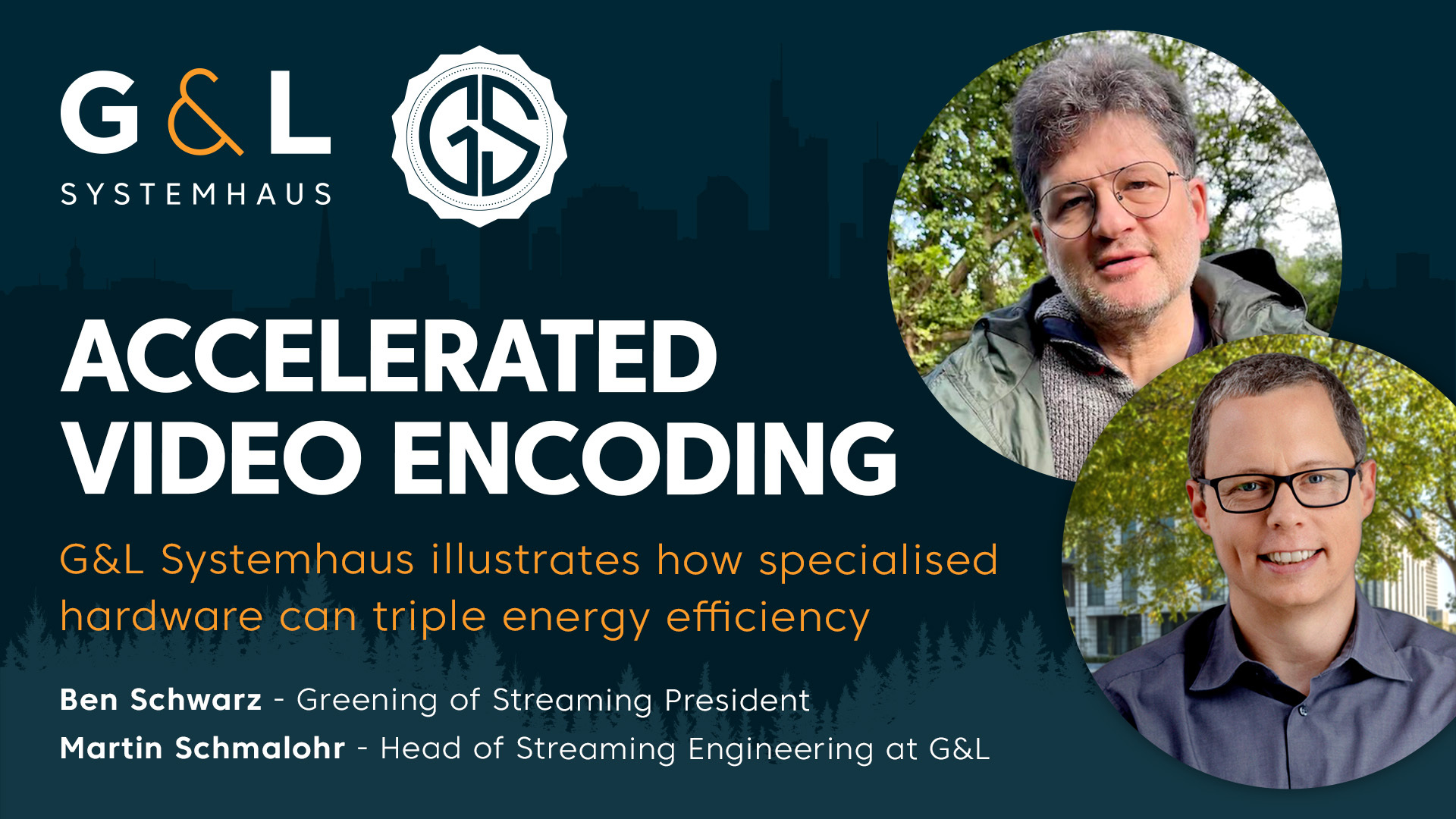Accelerated Video Encoding: G&L Systemhaus illustrates how specialised hardware can triple energy efficiency