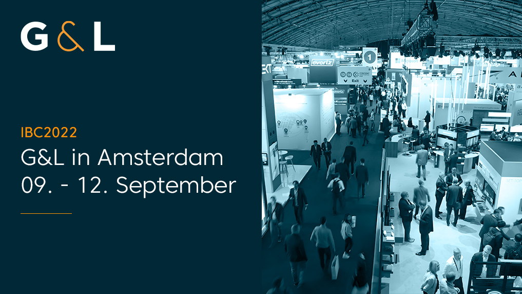 Meet G&L @ IBC2022 in Amsterdam