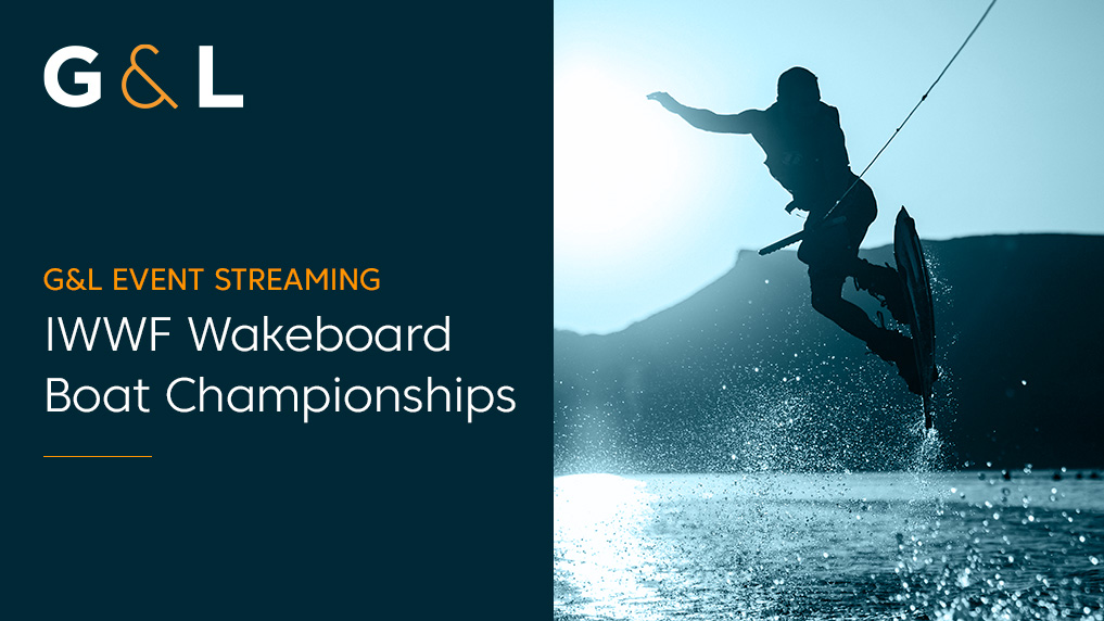 G&L streamt IWWF Europe and Africa Wakeboard Boat Championships